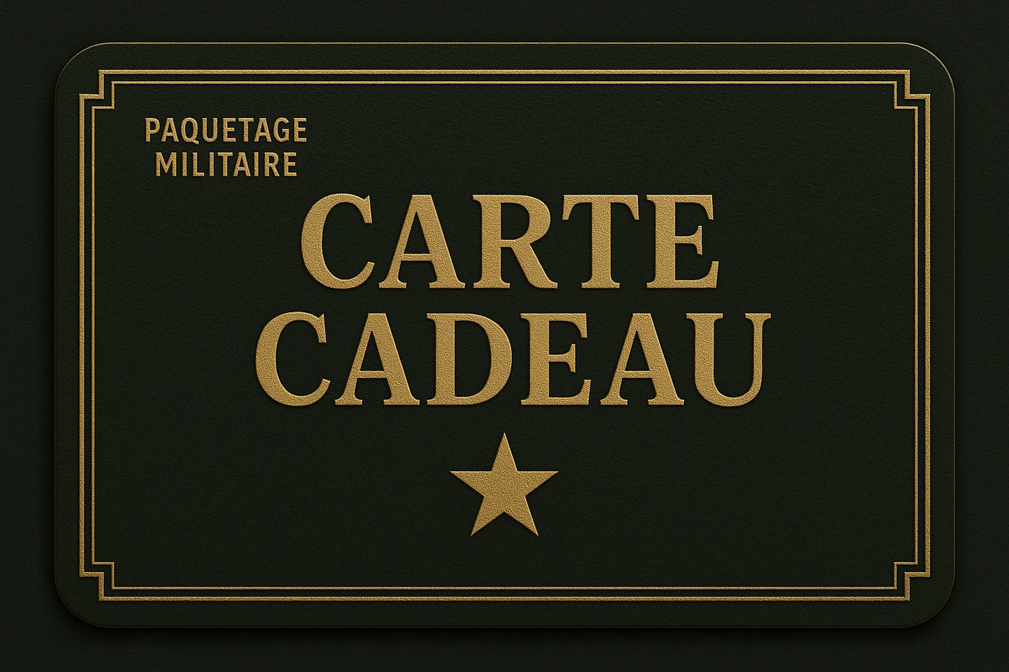 Cartes-cadeaux Paquetage Militaire
